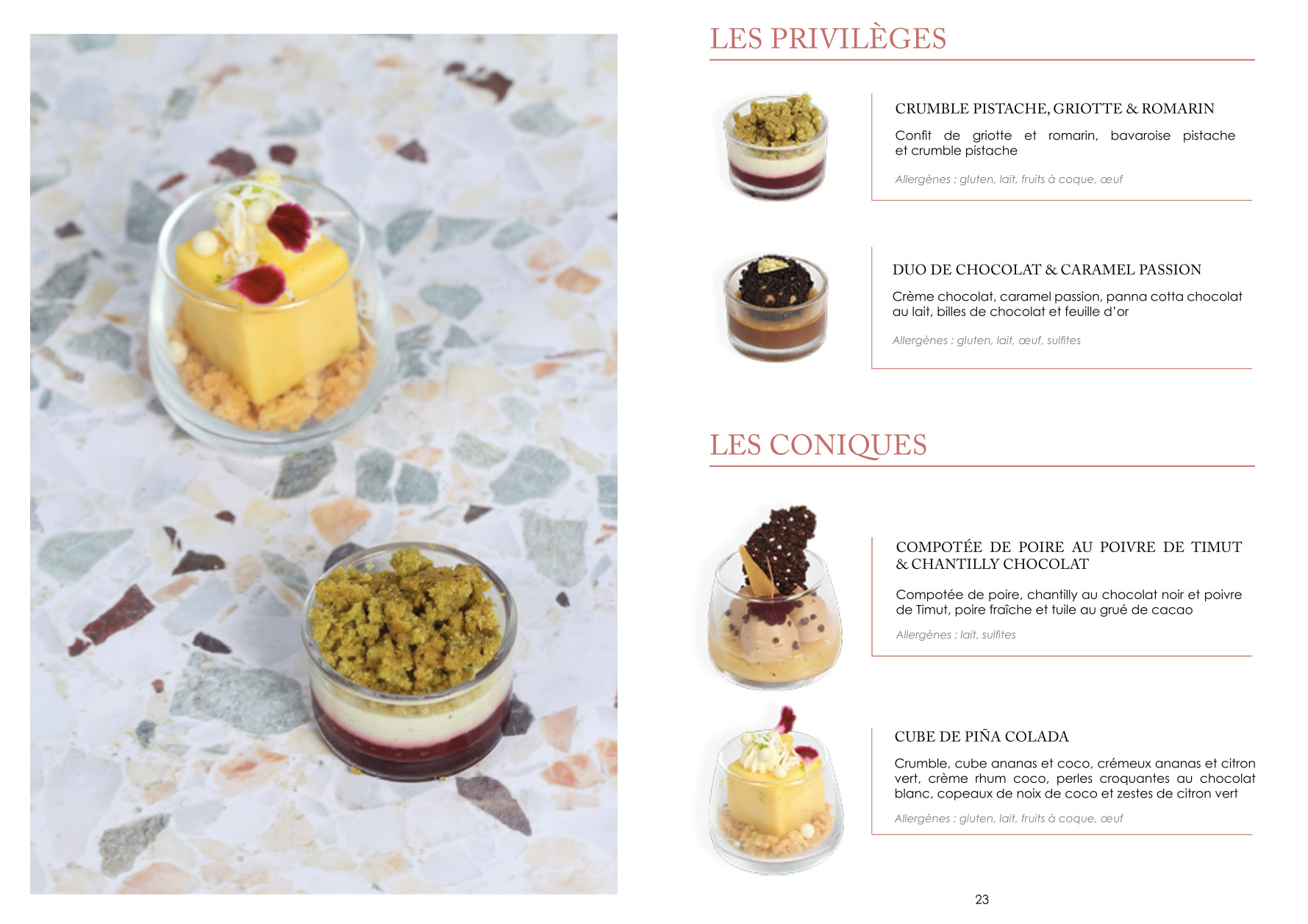 La page de la carte des desserts présente des images d'élégants desserts superposés dans des coupes en verre sur une surface en marbre, avec des descriptions en français et des informations sur les allergies pour chaque dessert dans les sections intitulées "Les Privilèges" et "Les Coniques".