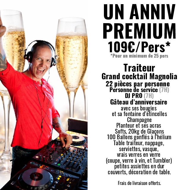 UN ANNIV PREMIUM POUR 109€/Pers