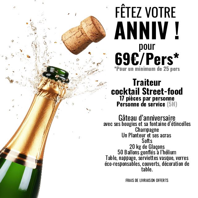 VOTRE ANNIV POUR 69€/Pers